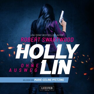 OHNE AUSWEG (Holly Lin) als Hörbuch