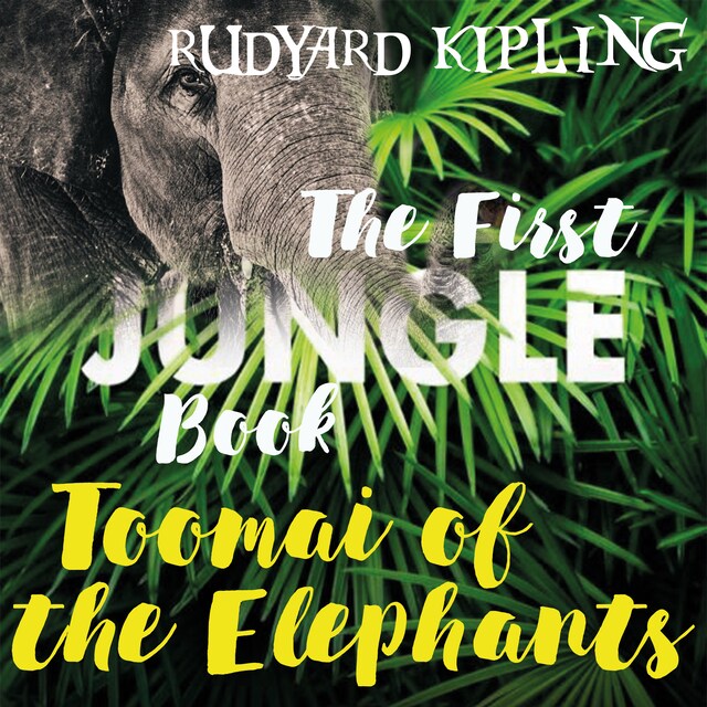 Couverture de livre pour Toomai of the Elephants