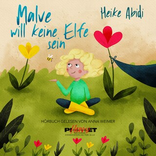Malve will keine Elfe sein als Hörbuch