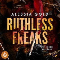 Ruthless Freaks : Von ihnen verführt