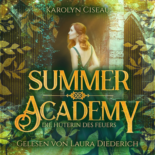 Couverture de livre pour Summer Academy - Die Hüterin des Feuers