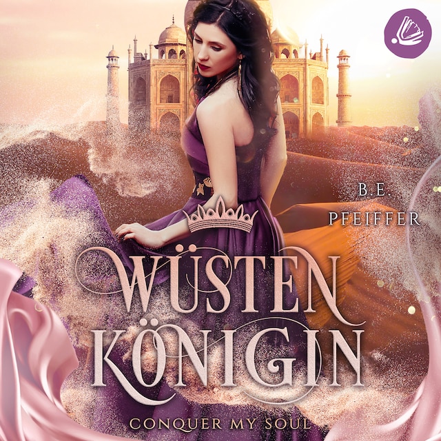 Couverture de livre pour Wüstenkönigin - Conquer my Soul