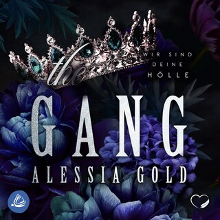 The Gang: Wir sind deine Hölle als Hörbuch