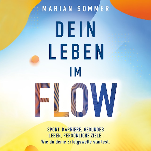 Copertina del libro per Dein Leben im Flow