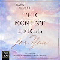 The Moment I Fell For You