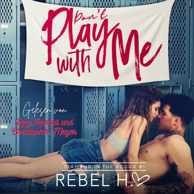 Buchcover für Don´t play with me - New Adult Romance Hörbuch