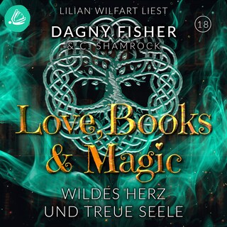 Wildes Herz und treue Seele als Hörbuch