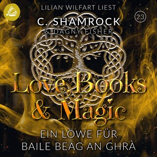 Ein Löwe für Baile Beag an Ghrá als Hörbuch