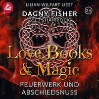 Feuerwerk und Abschiedsnuss