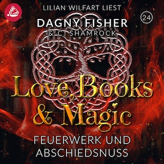 Feuerwerk und Abschiedsnuss als Hörbuch