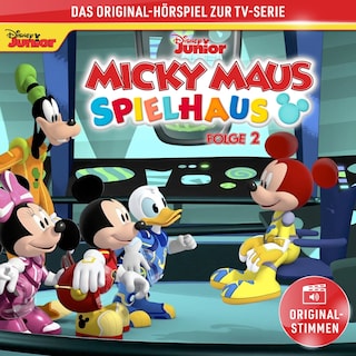02: Micky Maus Spielhaus (Hörspiel zur Disney TV-Serie) als Hörbuch
