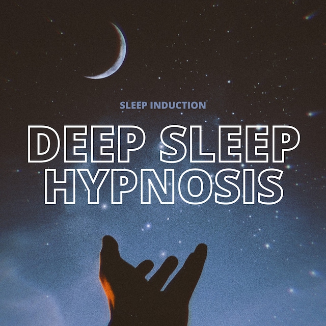 Boekomslag van Sleep Induction: Deep Sleep Hypnosis