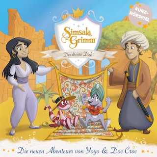 Der dreiste Dieb (Die neuen Abenteuer von Yoyo und Doc Croc) als Hörbuch