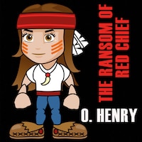 The Ransom Of Red Chief