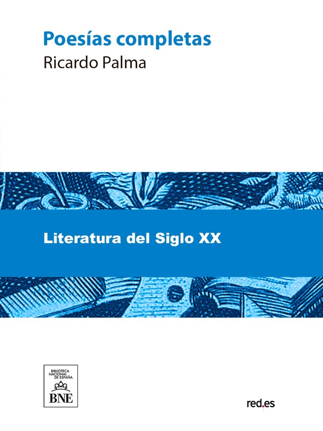 Book cover for Poesías completas de Ricardo Palma