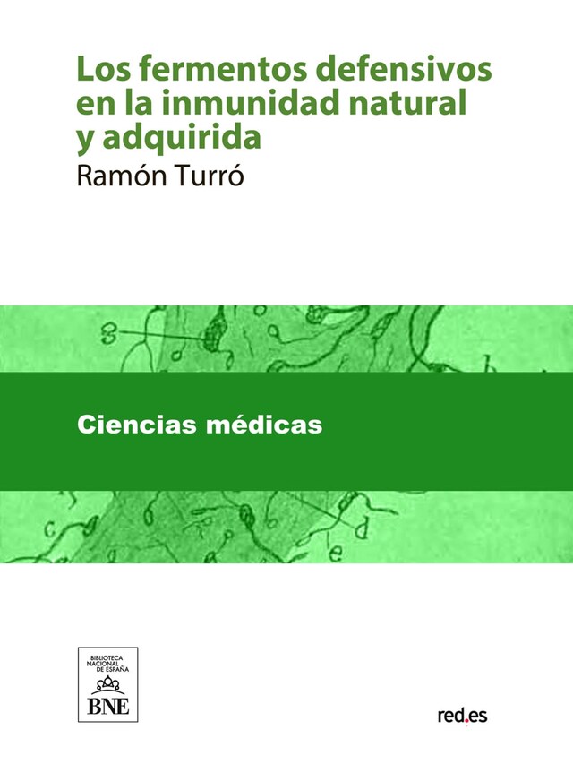 Kirjankansi teokselle Los fermentos defensivos en la inmunidad natural y adquirida