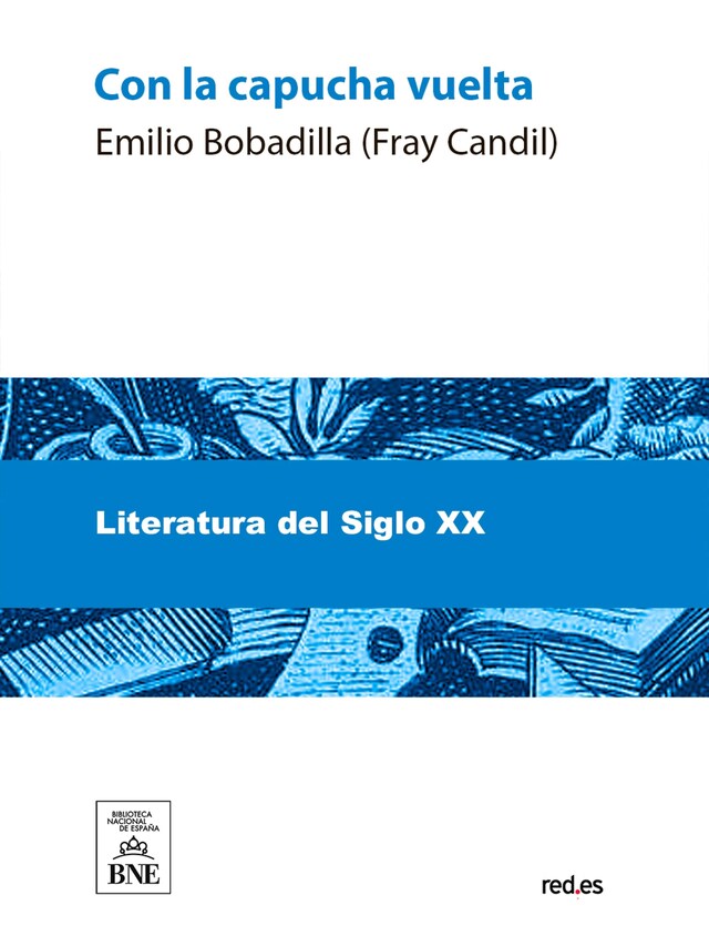 Book cover for Con la capucha vuelta (crónicas)