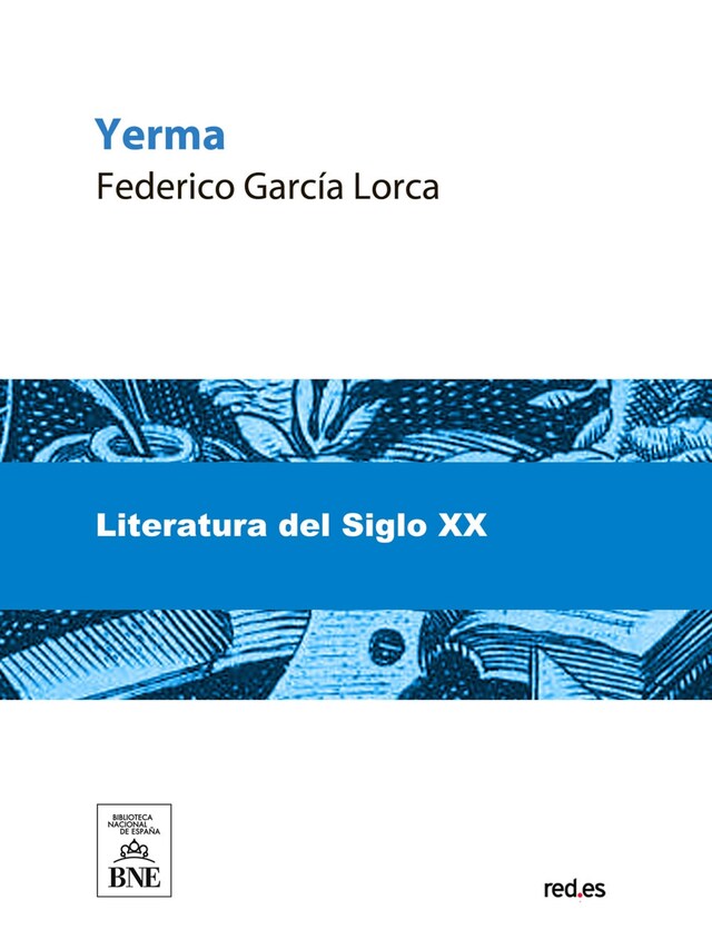 Book cover for Yerma : poema trágico en 3 actos, dividido en 2 cuadros cada uno, en prosa y verso