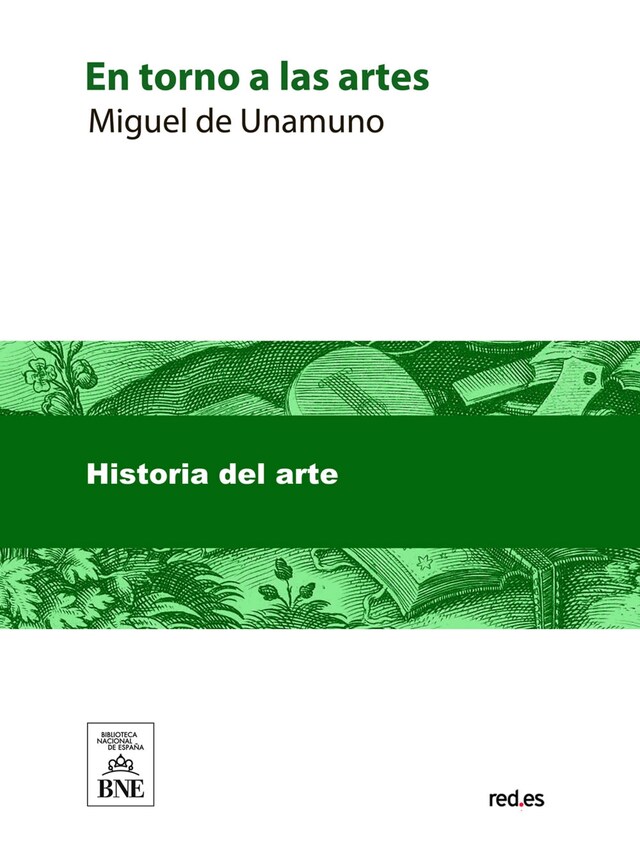 Kirjankansi teokselle En torno a las artes : (del teatro, el cine, las bellas artes, la política y las letras)