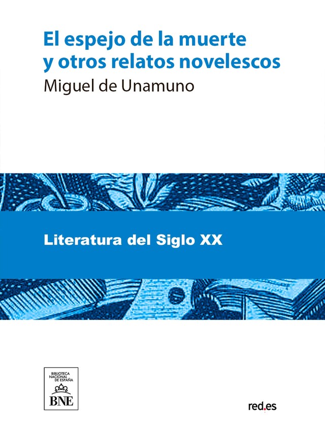 Portada de libro para El espejo de la muerte y otros relatos novelescos