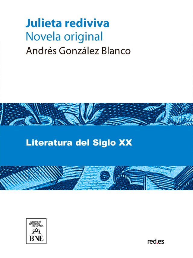 Okładka książki dla Julieta rediviva : novela original