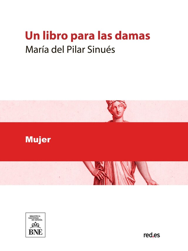 Portada de libro para Un libro para las damas : estudios acerca de la educación de la mujer