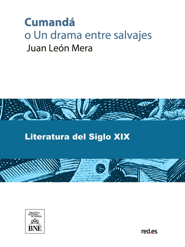 Portada de libro para Cumandá o Un drama entre salvajes