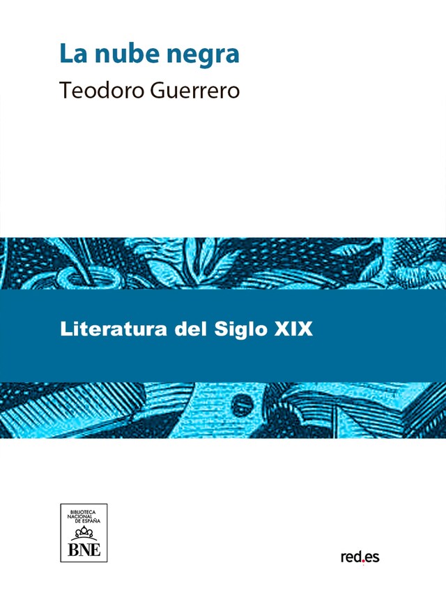 Book cover for La nube negra novela original de Teodoro Guerrero