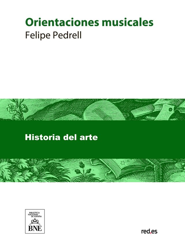 Boekomslag van Orientaciones musicales [conferencias, artículos, crónicas, cartas, etc., de arte] : (1892-1902)