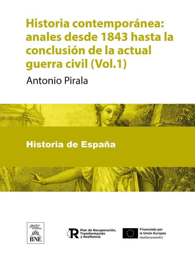 Buchcover für Historia contemporánea : anales desde 1843 hasta la conclusión de la actual guerra civil