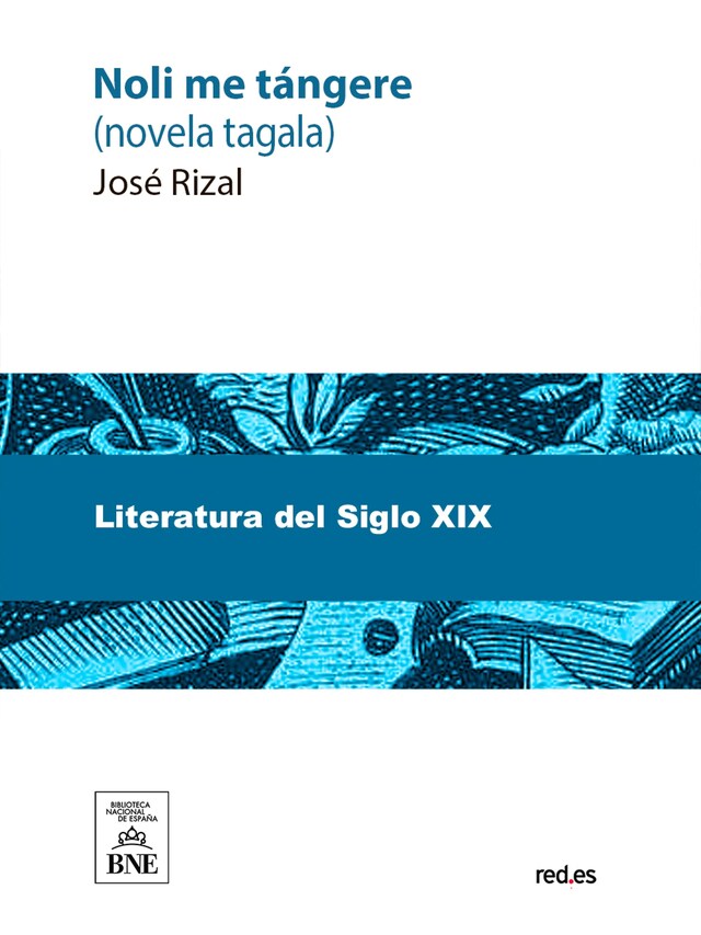 Kirjankansi teokselle Noli me tángere (novela tagala)