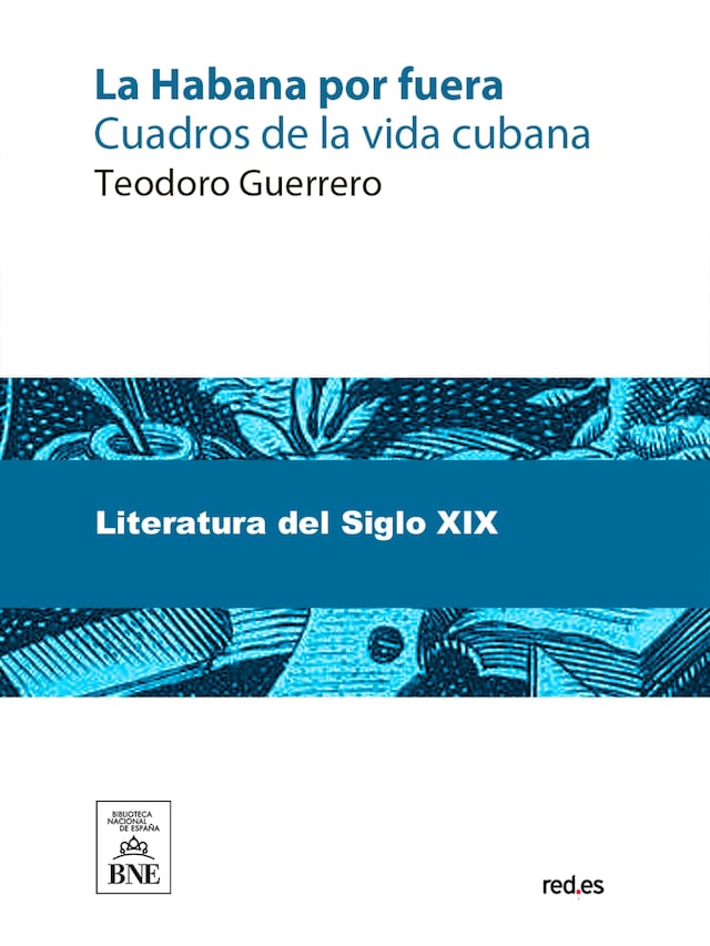 Copertina del libro per La Habana por fuera cuadros de la vida cubana