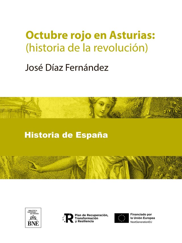 Portada de libro para Octubre rojo en Asturias : (historia de la revolución)