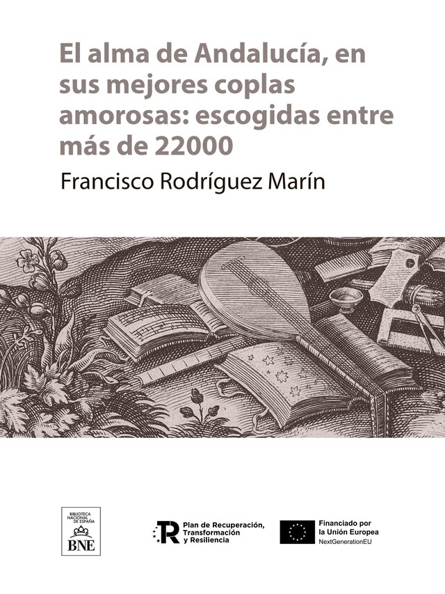 Boekomslag van El alma de Andalucía, en sus mejores coplas amorosas escogidas entre más de 22000