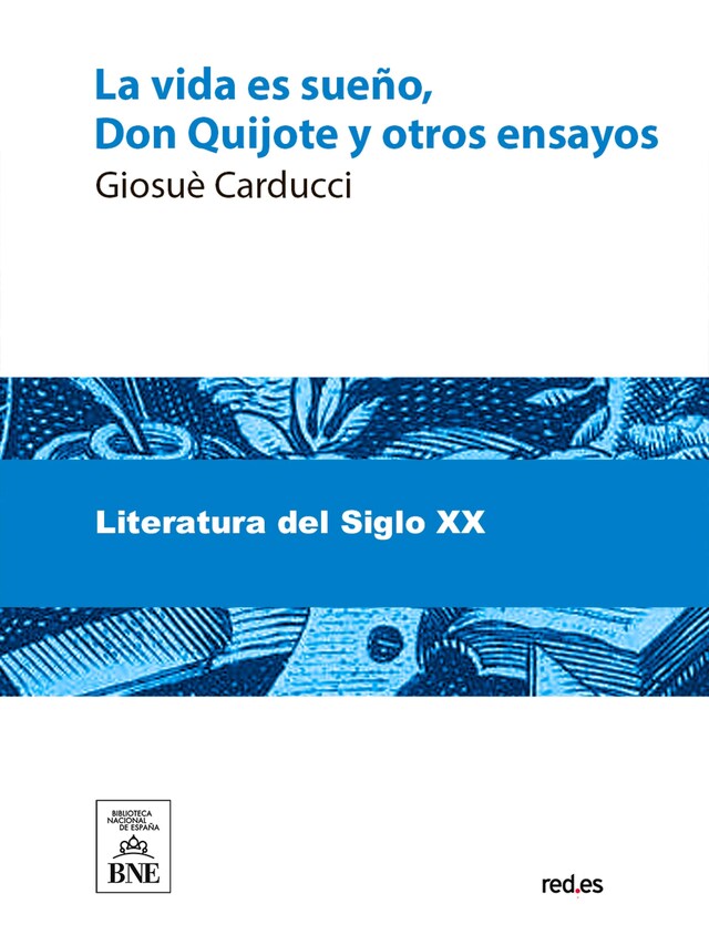 Copertina del libro per La vida es sueño, Don Quijote y otros ensayos