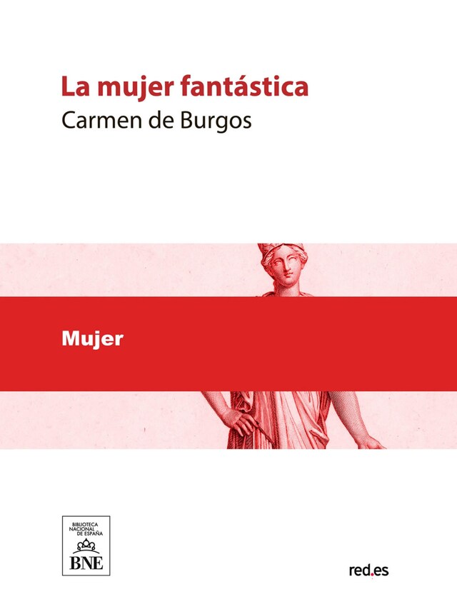 Bogomslag for La mujer fantástica : (novela)