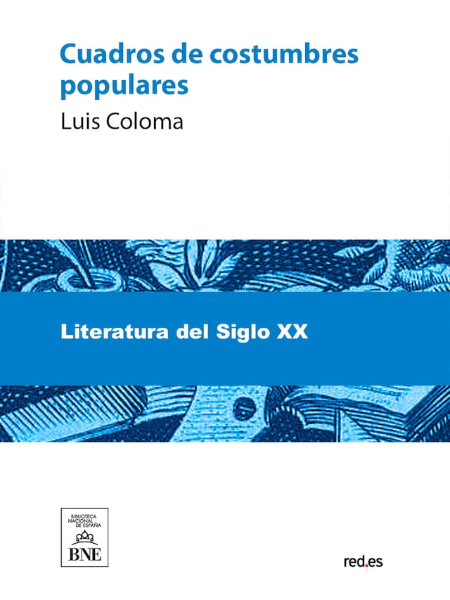 Copertina del libro per Cuadros de costumbres populares