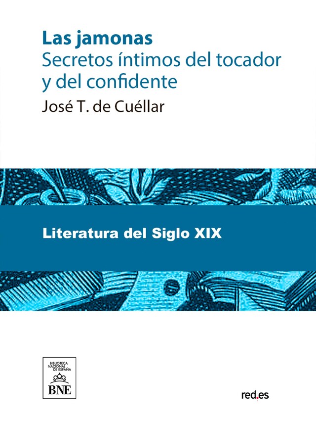 Book cover for Las jamonas secretos íntimos del tocador y del confidente