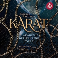 Karat - Akademie der Tausend Tode