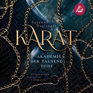 Karat - Akademie der Tausend Tode als Hörbuch