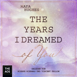 The Years I Dreamed Of You als Hörbuch