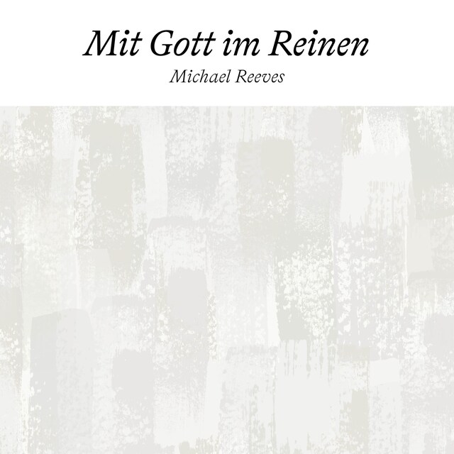 Copertina del libro per Mit Gott im Reinen