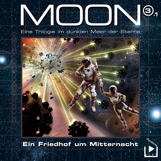 Book cover for Das dunkle Meer der Sterne – Moon Trilogie 3.1 - Ein Friedhof um Mitternacht Teil 1