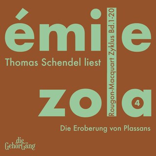 Rougon-Macquart Zyklus, Band 4 als Hörbuch