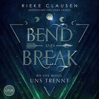Bend and Break als Hörbuch