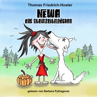 Newa das Steinzeitmädchen als Hörbuch