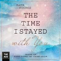 The Time I Stayed With You