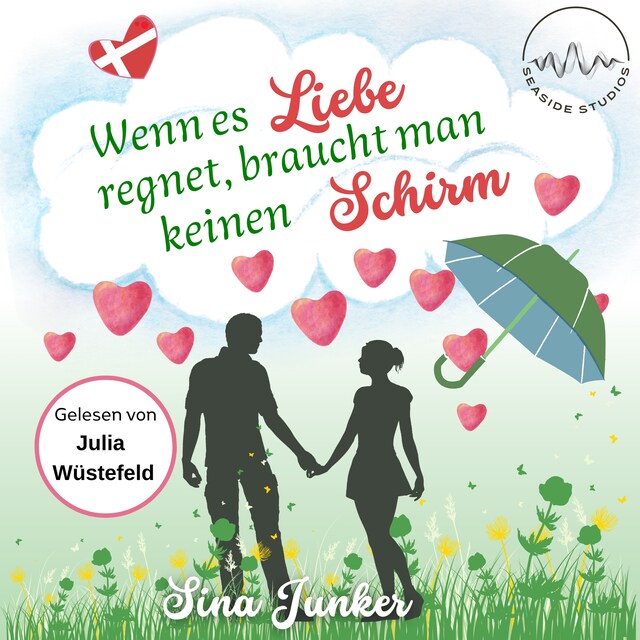 Book cover for Wenn es Liebe regnet, braucht man keinen Schirm