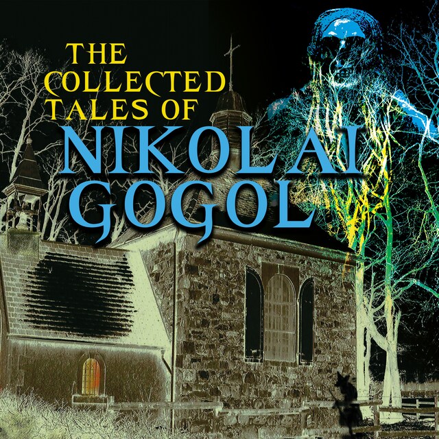 Book cover for The Collected Tales of Nikolai Gogol