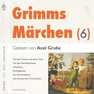 Grimms Märchen (6) als Hörbuch